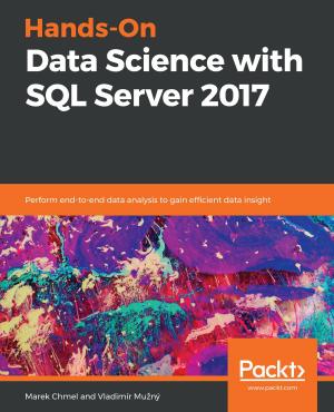 Cover of the book Hands-On Data Science with SQL Server 2017 by Jilumudi Raghu Ram, Brian Sak