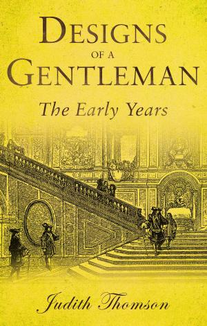 Cover of the book Designs of a Gentleman by Michael McKeown