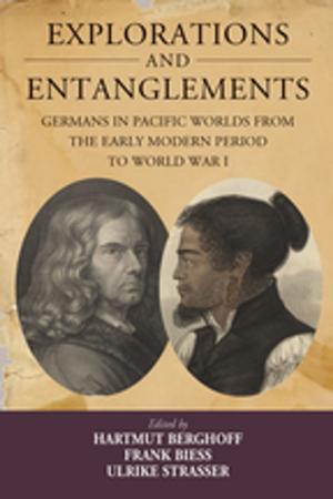 Cover of the book Explorations and Entanglements by Mike Dennis, Norman LaPorte
