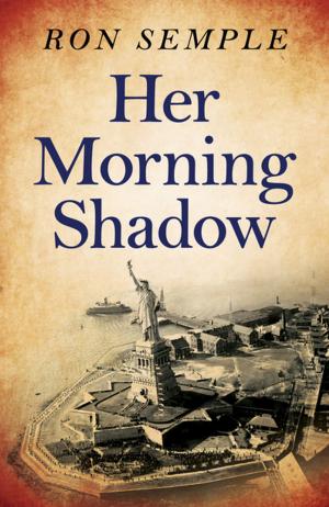 Cover of the book Her Morning Shadow by Adrian A. Cory