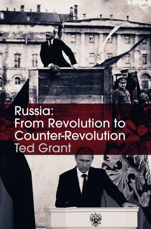 Cover of the book Russia: From Revolution To Counter-Revolution by Karl Marx