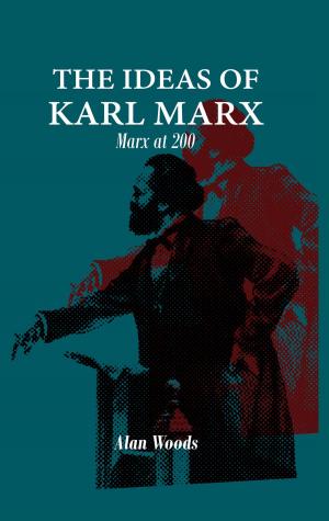 Cover of the book The Ideas of Karl Marx by John Roberts