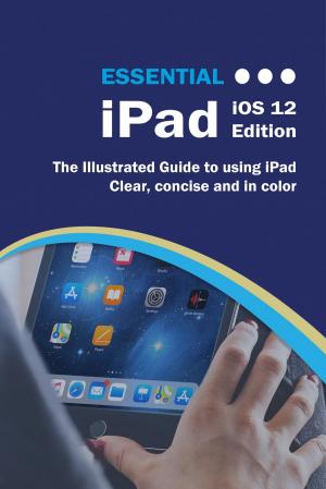 Cover of the book Essential iPad iOS 12 Edition by Kevin Wilson