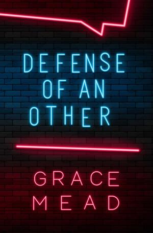Cover of the book Defense Of An Other by Gabriella Gillespie