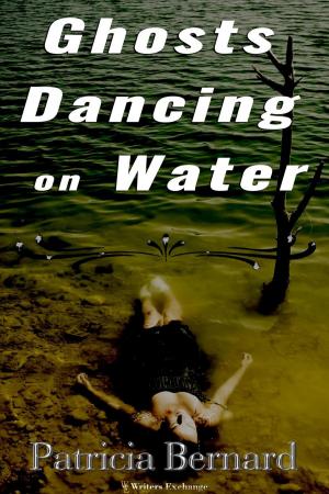 Cover of the book Ghosts Dancing on Water by Karen Wiesner