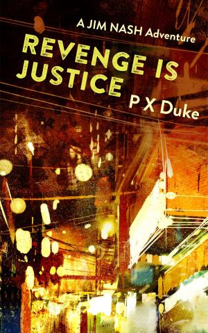 Cover of the book Revenge Is Justice by Brenton Tenner
