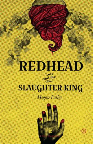 Cover of the book Redhead and the Slaughter King by Cristin O'Keefe Aptowicz
