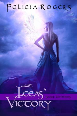 Cover of the book Iceas' Victory by Angela Schroeder, Meemaw Schroeder