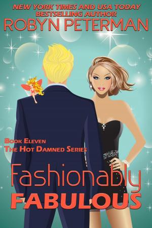Cover of the book Fashionably Fabulous by Shelly Thacker