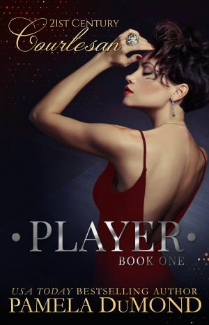 Cover of the book PLAYER by Pamela DuMond