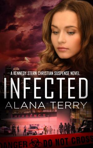 Cover of the book Infected by Alana Terry