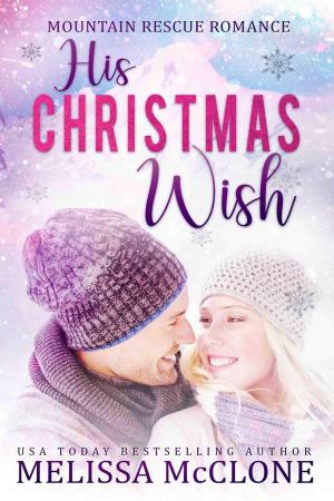 Cover of the book His Christmas Wish by Peter Rushforth