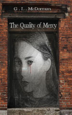 Cover of the book The Quality of Mercy by Monica J. O'Rourke