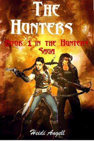 Cover of the book The Hunters by Heidi Angell