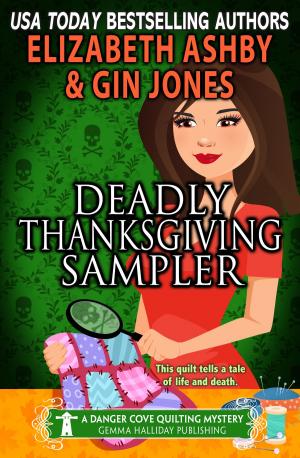 Cover of Deadly Thanksgiving Sampler (A Danger Cove Quilting Mystery)
