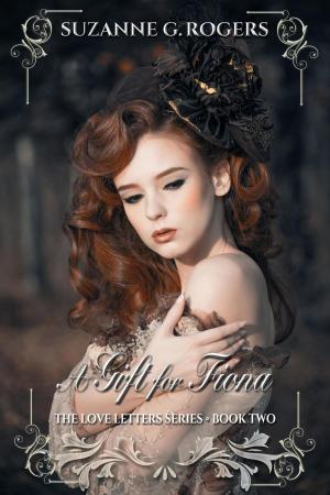 Cover of the book A Gift for Fiona by Suzanne G. Rogers