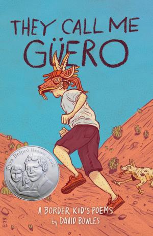 Cover of the book They Call Me Güero by Rus Bradburd