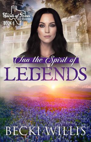 Cover of Inn the Spirit of Legends (Spirits of Texas Cozy Mysteries)