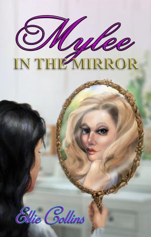 Cover of the book Mylee in the Mirror by J. Ajlouny