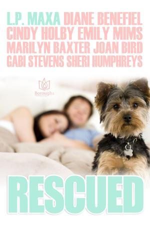 Cover of the book Rescued by Jane Lynne Daniels, Manisha Kumar, Beverly Ovalle, Elisabeth Silvers