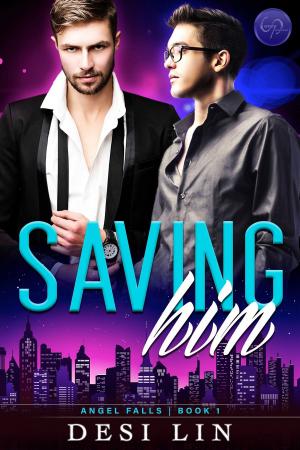 Cover of the book Saving Him by Lyn Forester