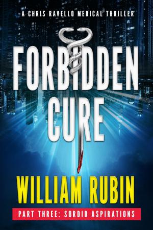 Book cover of Forbidden Cure Part Three: Sordid Aspirations