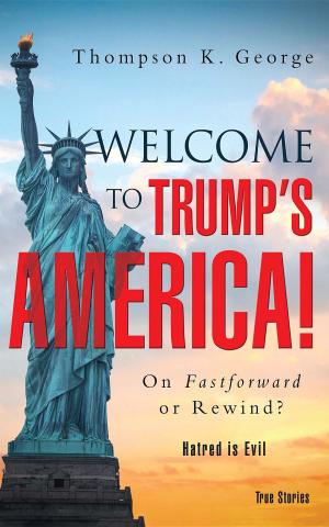 Cover of Welcome to Trump's America!