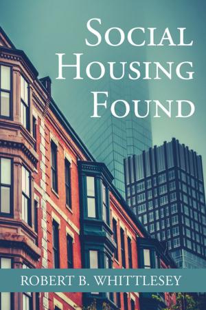 Cover of the book Social Housing Found by Ed Keller