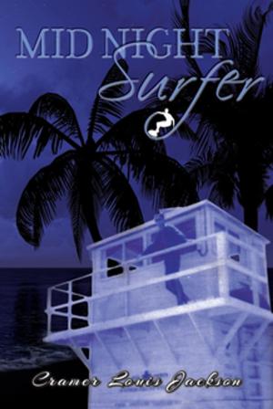 Cover of the book MID NIGHT SURFER by EDWARD RUETZ