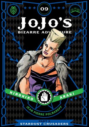 Cover of the book JoJo’s Bizarre Adventure: Part 3--Stardust Crusaders, Vol. 9 by Daisuke Igarashi
