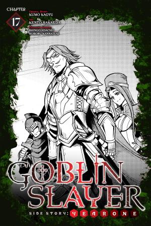 Cover of the book Goblin Slayer Side Story: Year One, Chapter 17 by Fujino Omori, Kunieda, Suzuhito Yasuda