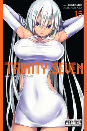 Cover of the book Trinity Seven, Vol. 15 by Norimitsu Kaihou (Nitroplus), Sadoru Chiba