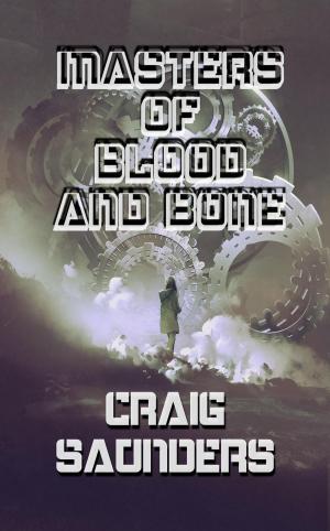 Cover of Masters of Blood and Bone