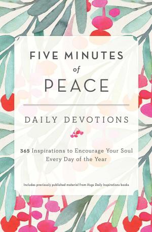 Cover of the book Five Minutes of Peace by Stephanie Gossert