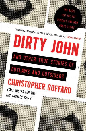 Book cover of Dirty John and Other True Stories of Outlaws and Outsiders