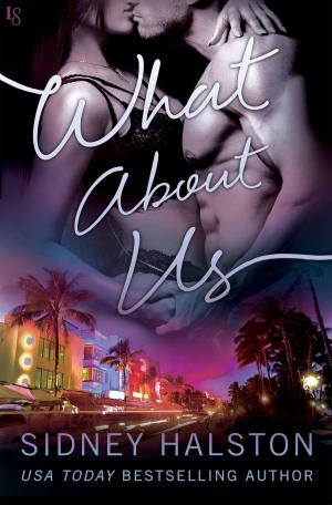 Cover of the book What About Us by April Alisa Marquette