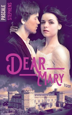 Cover of the book Dear Mary by Eden Elsworth