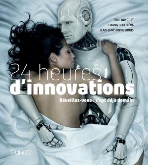 Cover of the book 24 heures d'innovations by Gilles Vallet