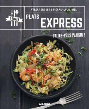 Cover of the book Plats express by Nicole Masson, Frédéric Le Bordays