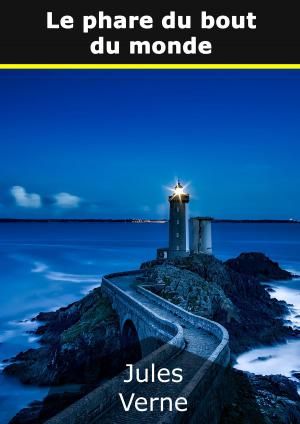 Book cover of Le phare du bout du monde