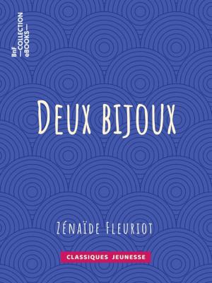 Cover of the book Deux bijoux by Delphine de Girardin