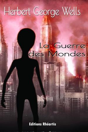 Cover of the book La Guerre des Mondes by H.G Wells