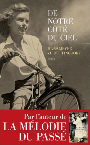 Cover of the book De notre côté du ciel by Geneviève GAGOS