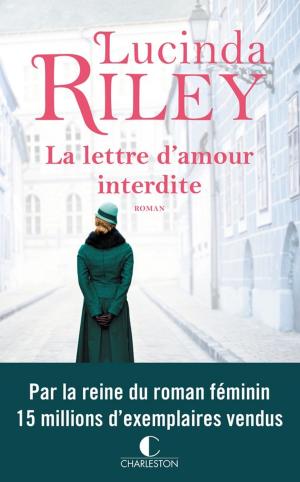 Cover of the book La lettre d'amour interdite by Carla Buckley