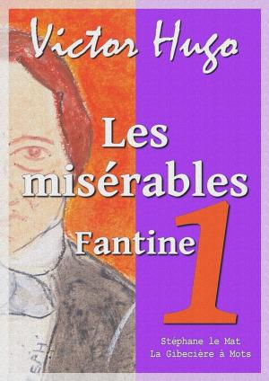 Cover of the book Les misérables by Gustave le Rouge