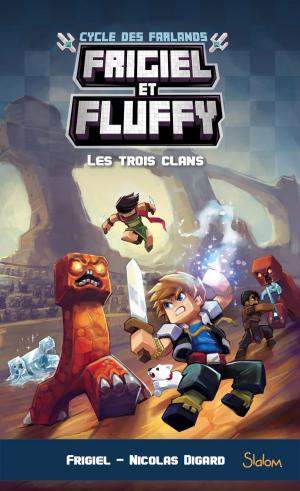 Cover of the book Frigiel et Fluffy, Le Cycle des Farlands - tome 1 by Vincent MIRABEL