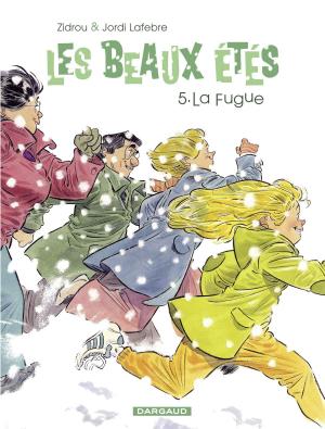 Book cover of Les Beaux Étés - tome 5 - La Fugue