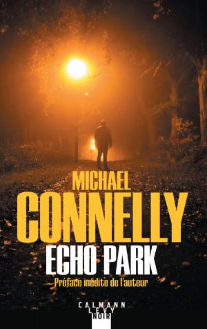 Cover of the book Echo Park by Françoise Bourdon