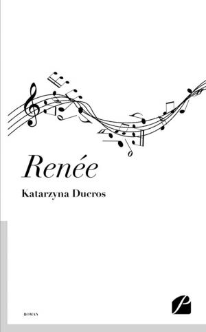 Cover of the book Renée by François Bagot