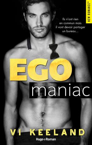 Cover of the book Ego maniac by Kirsty Moseley